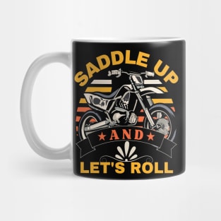 Saddle up and let's roll Mug